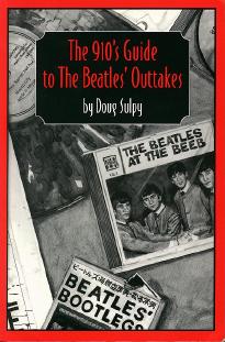 The 910's Guide To The Beatles' Outtakes